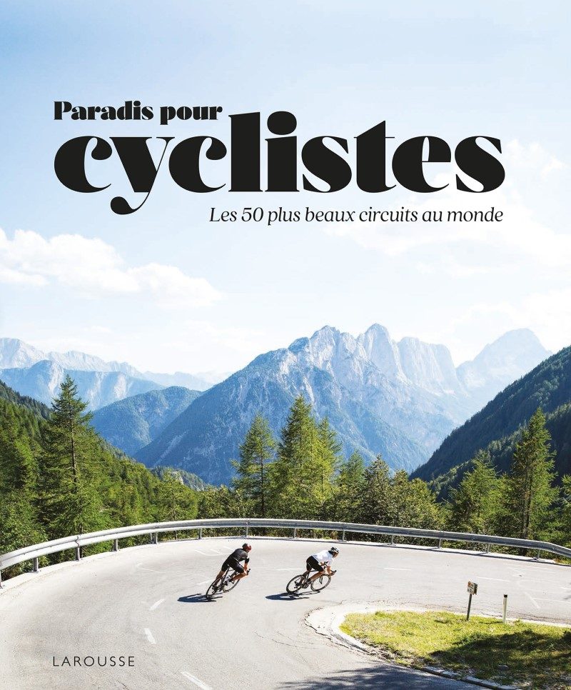 Les plus beaux paradis des cyclistes voyageurs 1