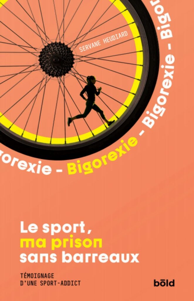 Confidences d’une sport-addict, « le sport peut devenir notre pire ennemi » 3