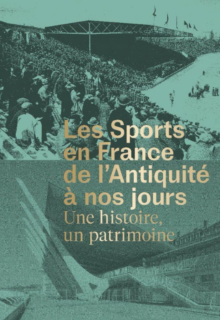 L’architecture sportive en France, patrimoine commun de notre histoire 4
