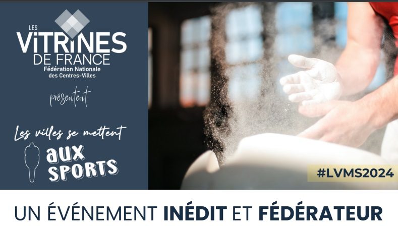 Les Centres-Ville (FNCV) lancent l'opération "Les villes se mettent aux sports" 1